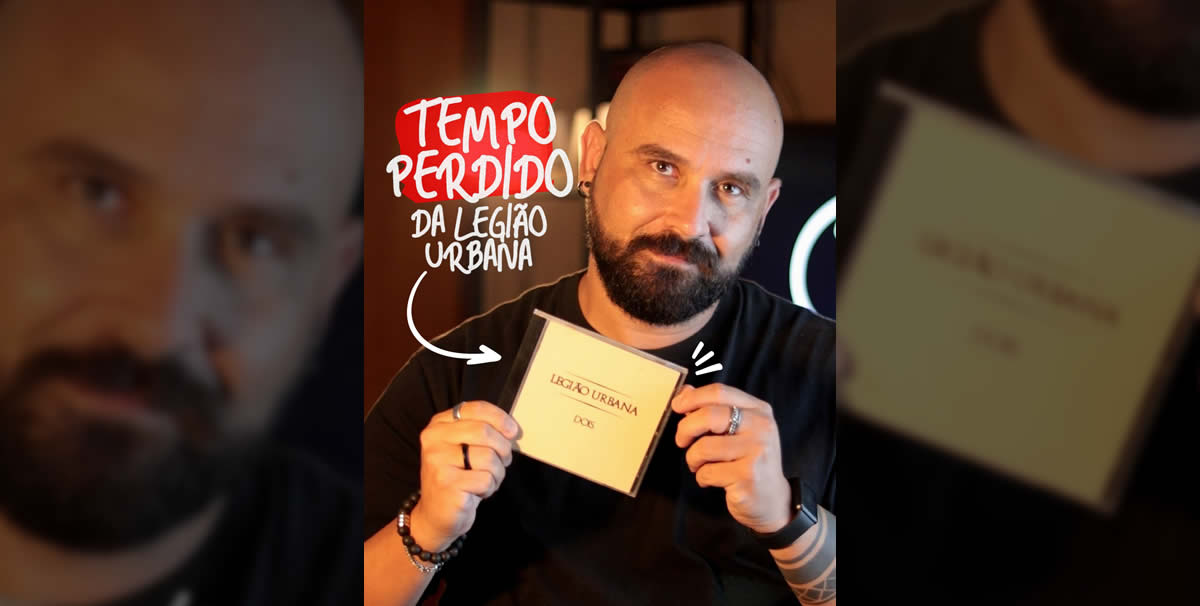 O “Tempo Perdido” Da Legião Urbana